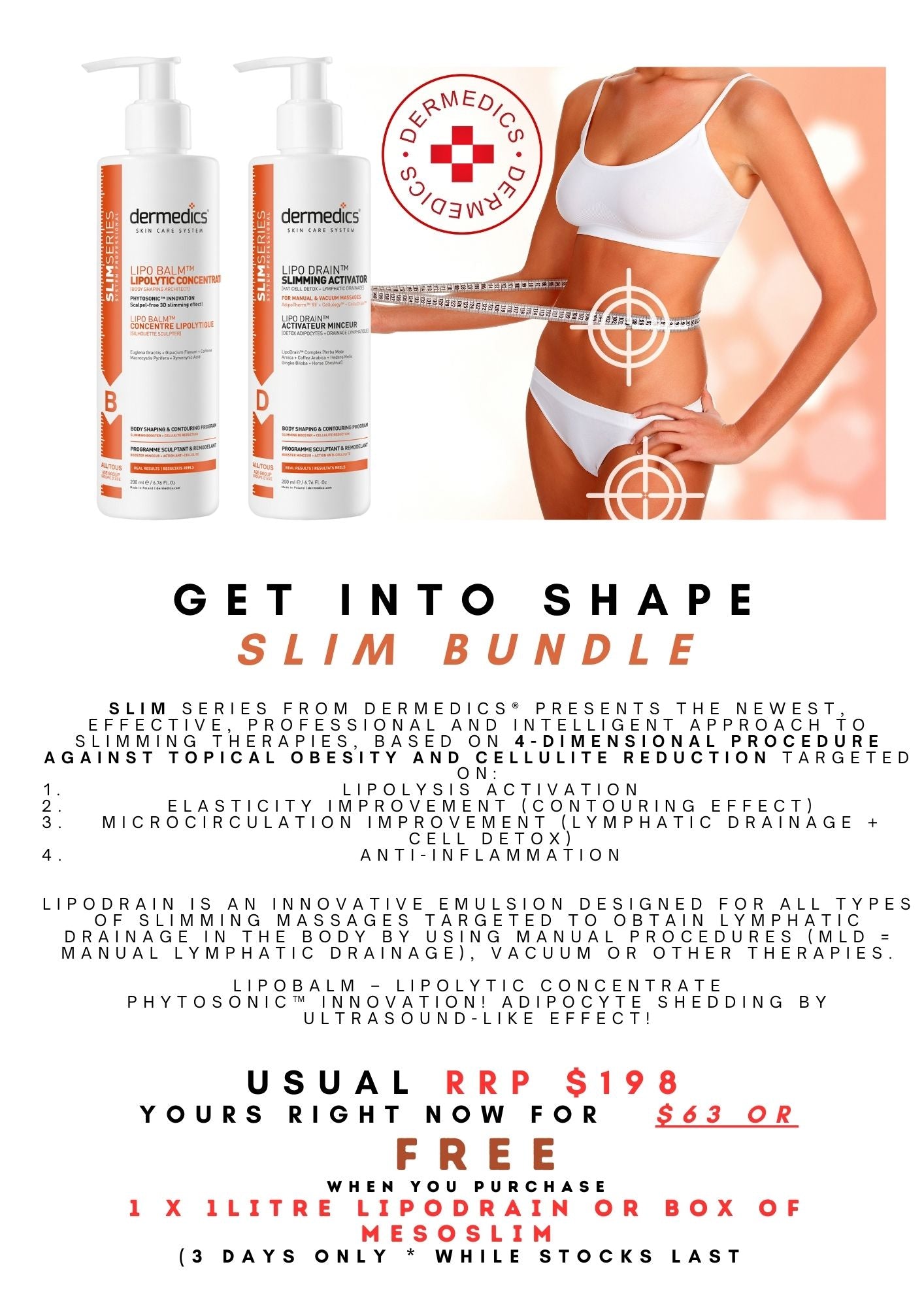 Dermedics  Retail Slim Bundle